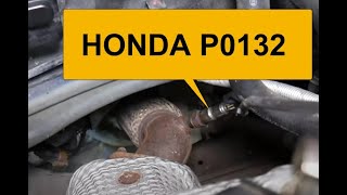 How to Fix HONDA P0132 O2 Sensor Circuit High Voltage Bank 1 Sensor 1 [upl. by Hendrickson737]