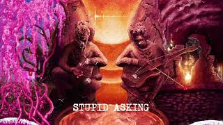 Young Thug  StupidAsking Official Audio [upl. by Elfont]