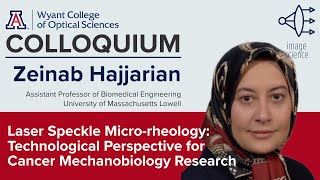 OSC Colloquium Zeinab Hajjarian quotLaser Speckle Microrheology Technological Perspectivequot [upl. by Wilen392]