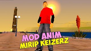 Mod Anim Keizerz Untuk Gta Samp Android [upl. by Aerdnahc]