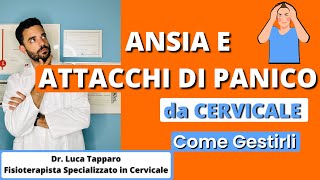 Ansia e Attacchi di Panico da CERVICALE come eliminarli [upl. by Yeznil]