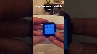 How to switch on hryfine smartwatch [upl. by Shinberg684]