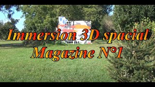 2024  HD 3D  IMMERSION 3D SPACIAL  Magazine N°1  9 septembre [upl. by Laure]