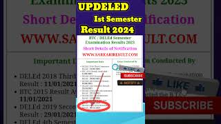 UP DELED BTC FIRST SEMESTER RESULT 2024 UP DELED BTC RESULT 2024 updeled updeledresult2023 [upl. by Barvick]