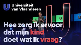 Hoe zorg ik ervoor dat mijn kind doet wat ik vraag [upl. by Auqinu981]