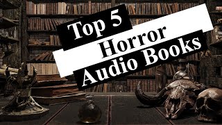 Top 5 Horror Audiobooks  You may have never heard of [upl. by Call]