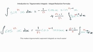 Introduction to Trigonometric Integrals  Integral Reduction Formulas [upl. by Noivad]