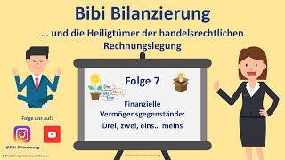 S2  E7  Finanzielle Vermögensgegenstände [upl. by Iknarf]