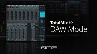 TotalMix FX DAW Mode for RME Audio Interfaces [upl. by Leahcam459]