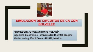 Circuitos RC RL y RLC con SolveElec [upl. by Leffert833]