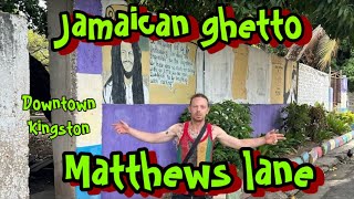 JAMAICAN GHETTO  MATTHEWS LANE  DOWNTOWN KINGSTON  STORY OF SPANGLAZ  M dot R  Cook amp Vibe [upl. by Naujit112]