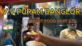 Exploring VV Puram Food Street Bangalore Street Food Tour Part 1 🇮🇳 [upl. by Leifeste]