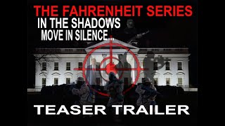 The Fahrenheit Series In the ShadowsMove in Silence Teaser Trailer [upl. by Filler]