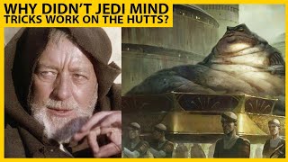 Why Didnt The Jedi Mind Trick Work On The Hutts shorts [upl. by Vizzone]