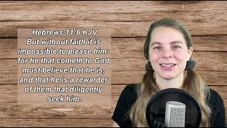 Life Changing Scripture 52  Hebrews 116 KJV [upl. by Nnov]