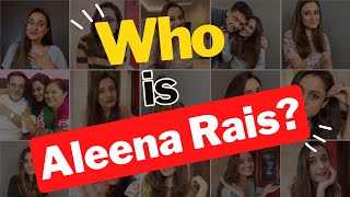 ALEENA RAIS Early life Personal life Jobs CA Loan Car Apartment Network Marketing [upl. by Dieter]