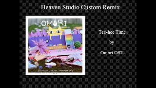 Heaven Studio Custom Remix  Teehee Time  Omori OST [upl. by Romie]