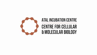 Atal Incubation Centre – Centre for Cellular and Molecular Biology AICCCMB [upl. by Pitzer]