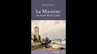 Le Marinier au bord de la Loire [upl. by Arianna]