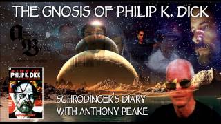 The Gnosis of Philip K Dick Aeon Byte Gnostic Radio [upl. by Minnnie]