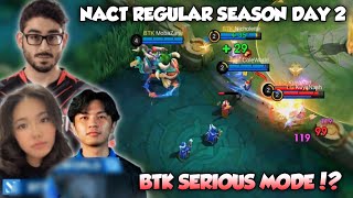 BTK SERIOUS MODE BTK VS LG LEGACY  NACT REGULAR SEASON DAY 2 HIGHLIGHTS [upl. by Fotzsyzrk]