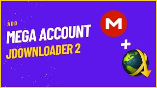 How to Add Mega Account to Jdownloader  Jdownloader 2  2022 [upl. by Fennessy]