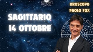 Sagittario ♐️ LOroscopo di Paolo Fox  14 Ottobre 2024  Dalle stelle alle stalle [upl. by Nais]