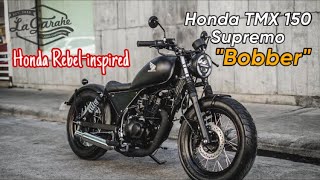 Honda TMX 150 Supremo Bobber build  Honda Rebelinspired by La Garahe Motorcycles Classic Custom MC [upl. by Lowell]