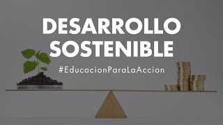 Desarrollo Sostenible  Educación Ambiental Digital [upl. by Yeliac]