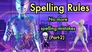 Spelling Rules  Spelling Mistakes in English  Tricks  Part2 [upl. by Jaunita778]