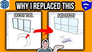 I REPLACED the SketchUp Offset Tool  Heres Why You Should Too [upl. by Naanac406]