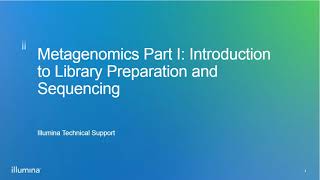 Introduction to Metagenomics Part 1 Library Preparation and Sequencing [upl. by Nageam]