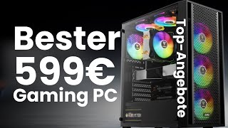 Der Beste 600 Euro GAMING PC 2024 Mein Vorschlag für nen günstigen PC Stark und günstig [upl. by Mehetabel]