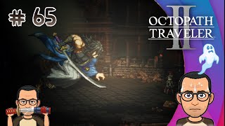 Octopath Traveler II  65 El Templo en Ruinas KARMA La ASESINA [upl. by Gulgee]