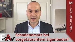 Eigenbedarfskündigung  Schadenersatz bei vorgetäuschtem Eigenbedarf [upl. by Elolcin]