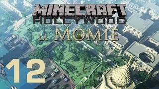 Minecraft Hollywood  La Momie 12  Retour au musée [upl. by Tenn]