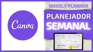 Como Criar seu Planejador Semanal no Canva Weekly Planner [upl. by Moshell]