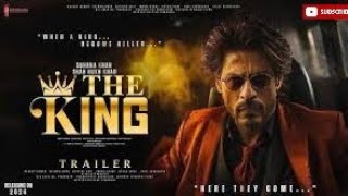 KING  Trailer SRK Movie 2025 Upcoming Movie [upl. by Friede]