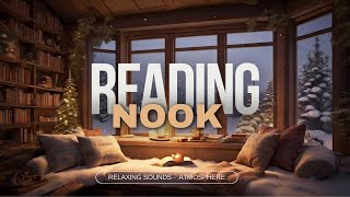 Cozy Winter Reading Nook with Snow Falling  Relaxing Jazz Music for Reading SleepBackground Music [upl. by Ellinet]