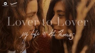 My Life As Ali Thomas – Lover to Lover 「Official Music Video」 [upl. by Oneg166]