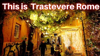 Rome Italy Trastevere Nightlife 2024 Rome Walking Tour [upl. by Searby973]