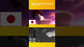 Dazai Saying His Name  Original vs English dub [upl. by Nnyletak728]