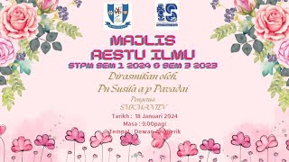 MAJLIS RESTU ILMU STPM SEM 1 2024 amp SEM 3 2023 PTE SMK MANTIN [upl. by Iaras257]