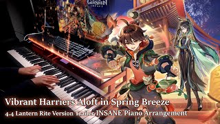 Lantern RiteGa MingampXian Yun’s ThemeGenshin Impact 44 Trailer INSANE Piano Arrangement [upl. by Struve]