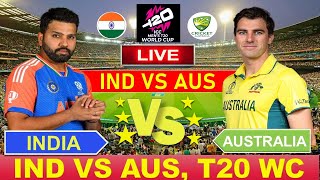 🔴Live INDIA vs AUSTRALIA T20 WC 2024 Live Cricket Match Today IND vs AUS indvsaus cricketlive [upl. by Dylan]