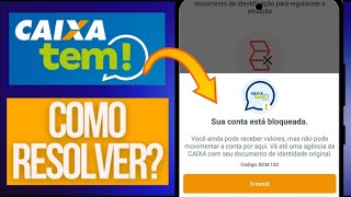 CAIXA TEM SUA CONTA ESTÁ BLOQUEADA  TRANSAÇÃO NEGADA PARA ESTA CONTA COMO RESOLVER [upl. by Gilletta862]