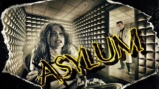 ASYLUM [upl. by Brinkema]