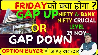 Nifty Prediction For Tomorrow amp Banknifty Analysis For 29 NOV 2024  Market Analysis For Tomorrow [upl. by Poland]