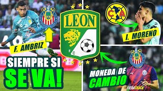 ✅🔥 CONFIRMADO SE VA FIDEL AMBRIZ a CHIVAS ✅ IVAN MORENO al AMÉRICA ⚽ Fichajes Clausura 2024 Liga MX [upl. by Nilyak]