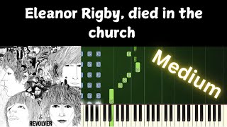 The Beatles  Eleanor Rigby  Piano Tutorial with Lyrics [upl. by Dory]